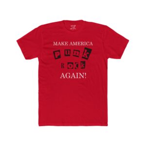 MAKE AMERICA PUNK ROCK AGAIN TEE